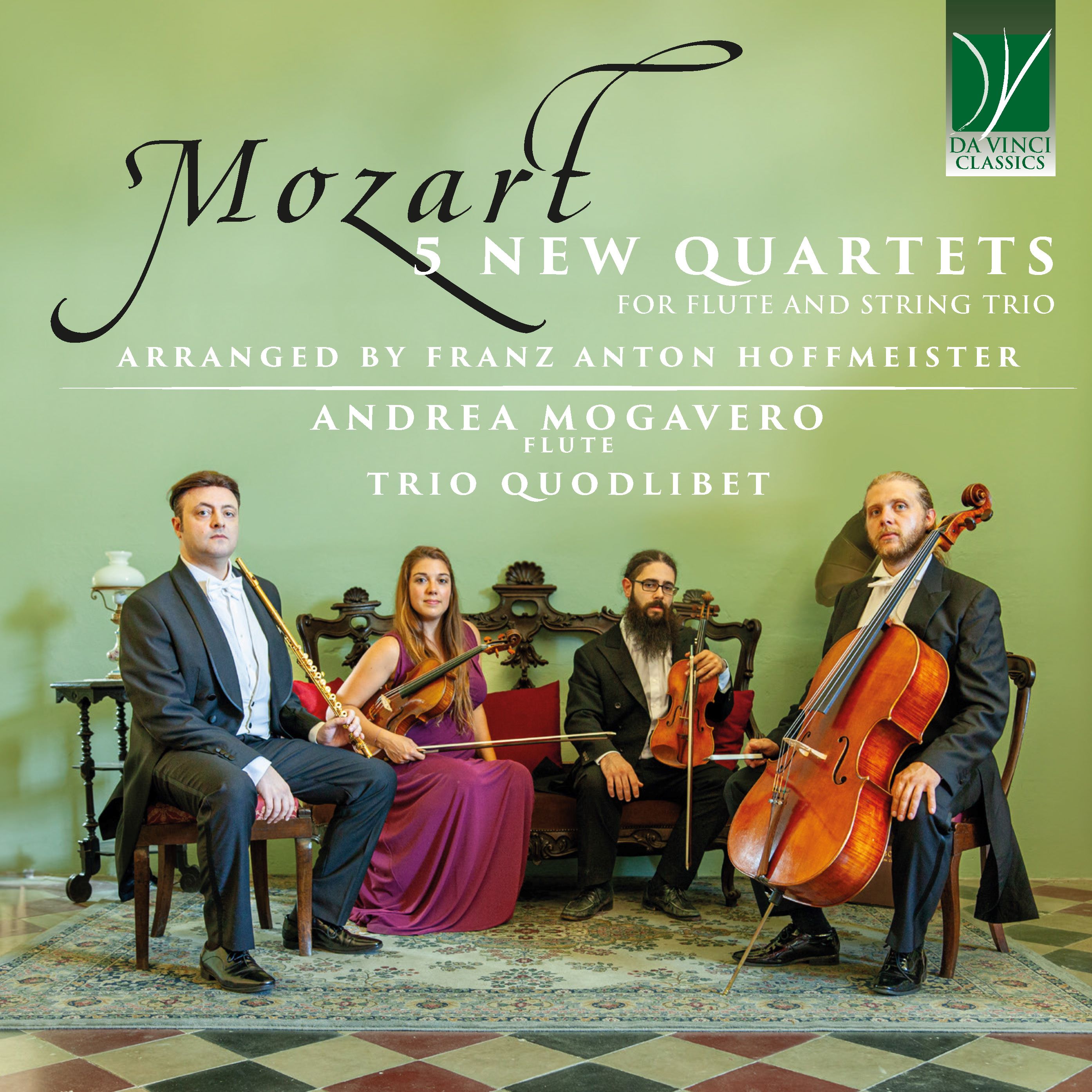 DA VINCI PUBLISHINGWolfgang Amadeus Mozart: 5 New Quartets for