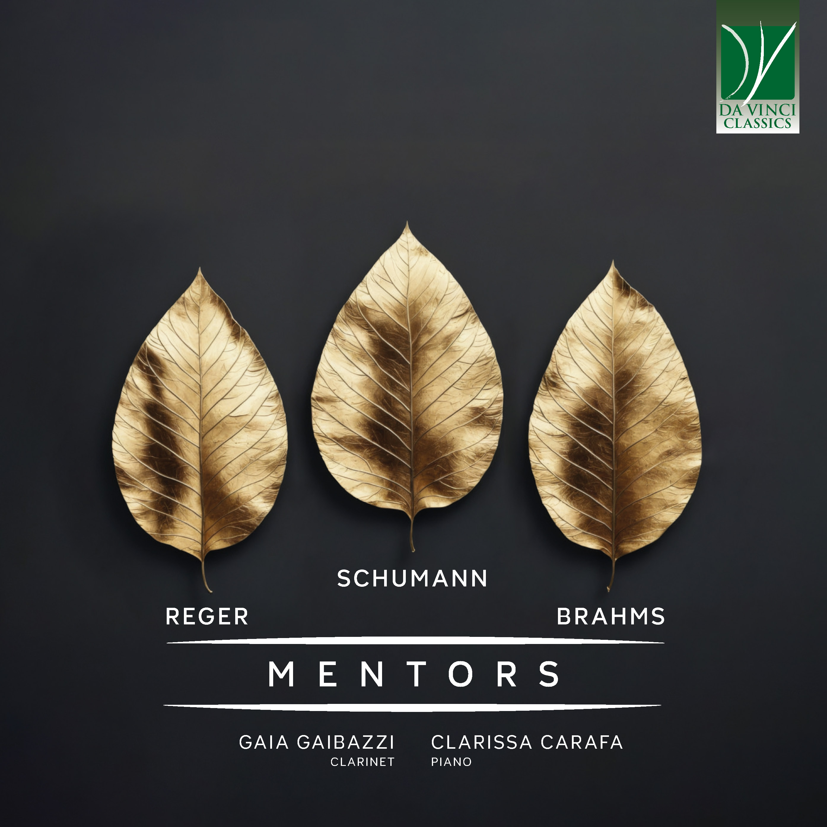 DA VINCI PUBLISHINGMax Reger, Robert Schumann, Johannes Brahms