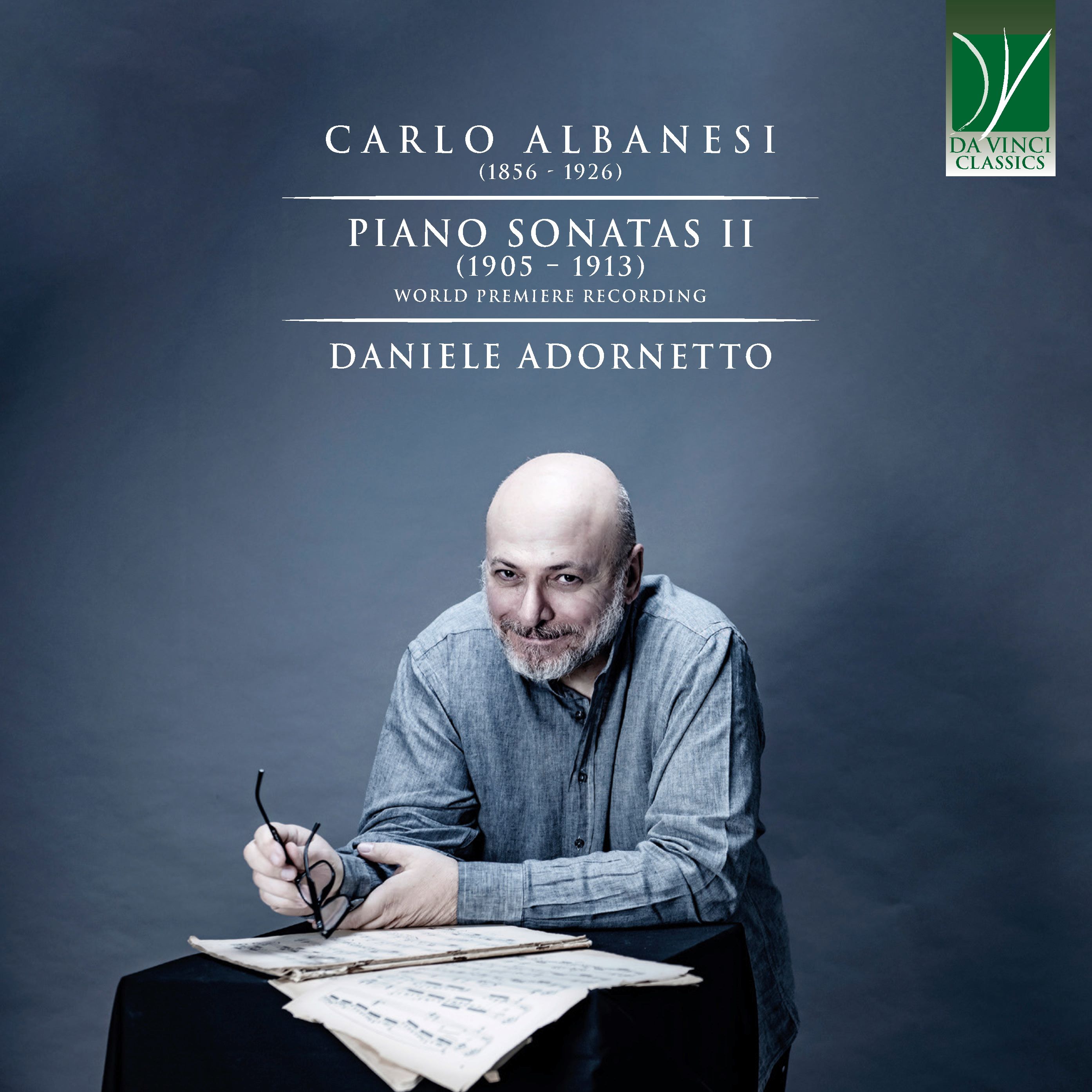 DA VINCI PUBLISHINGCarlo Albanesi: Piano Sonatas II (1905 – 1913)